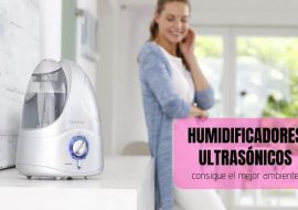 Guía para comprar el mejor humidificador ultrasónico del 2021