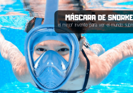 Máscara de snorkel: Guía detallada para comprar la mejor del 2020